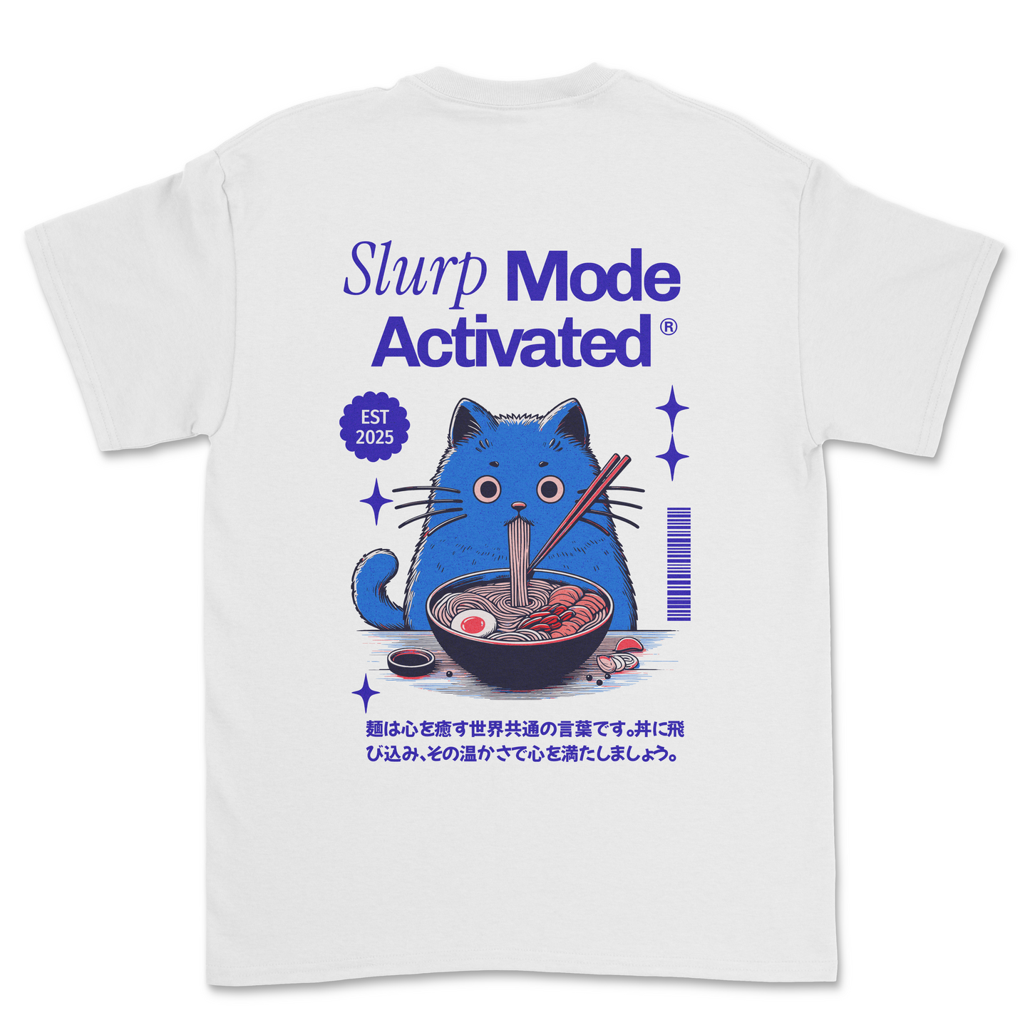 Slurp Mode Activated Tee