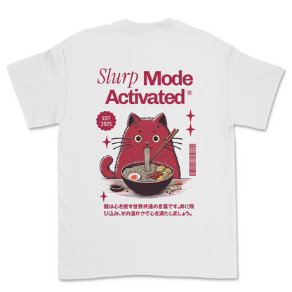 Slurp Mode Activated Tee